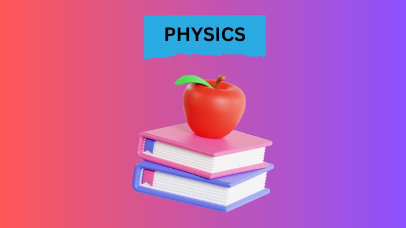 Class 09 - PHYSICS